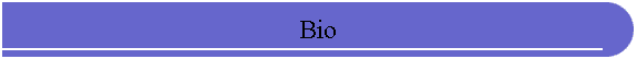 Bio